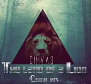 Chivas - The Land Of A Lion